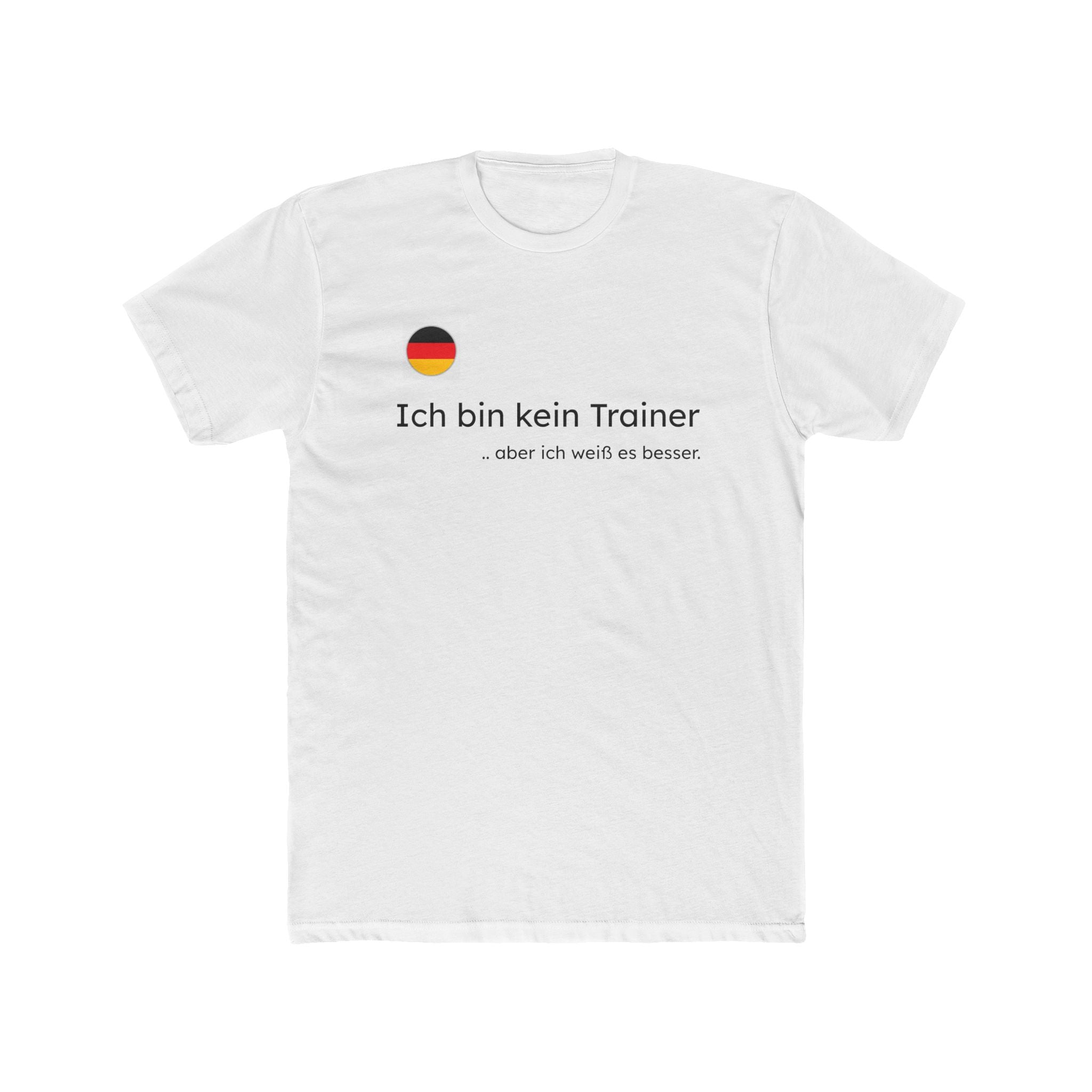 T-Shirt — Ich bin kein Trainer